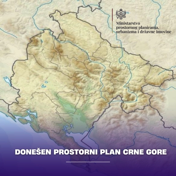 Prostorni plan temelj za održiv i uravnotežen razvoj države