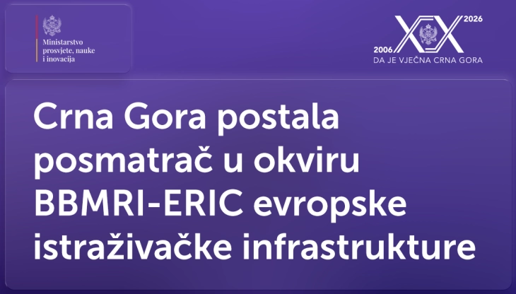 Crna Gora postala posmatrač u okviru BBMRI-ERC evropske istraživačke infrastrukture